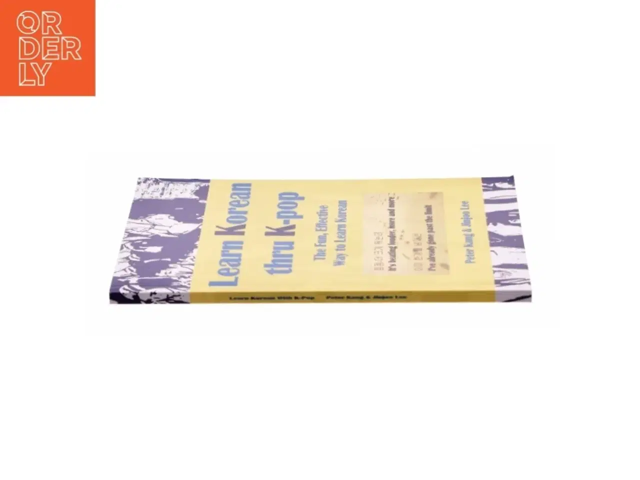 Billede 2 - Learn Korean Thru K-Pop by Jinjoo Lee Paperback | Indigo Chapters af Mr Peter Kang (Bog)