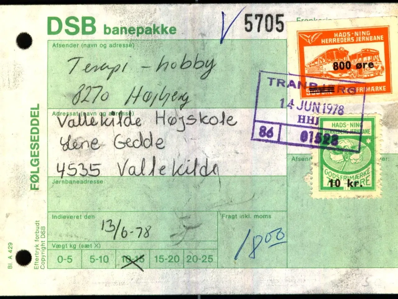 Billede 1 - Banepakke DSB/Hads-Ning - Herreds Jernbane  - Følgeseddel - 13 - 6 - 78 - 1x800 Øre - 10  - Stemplet