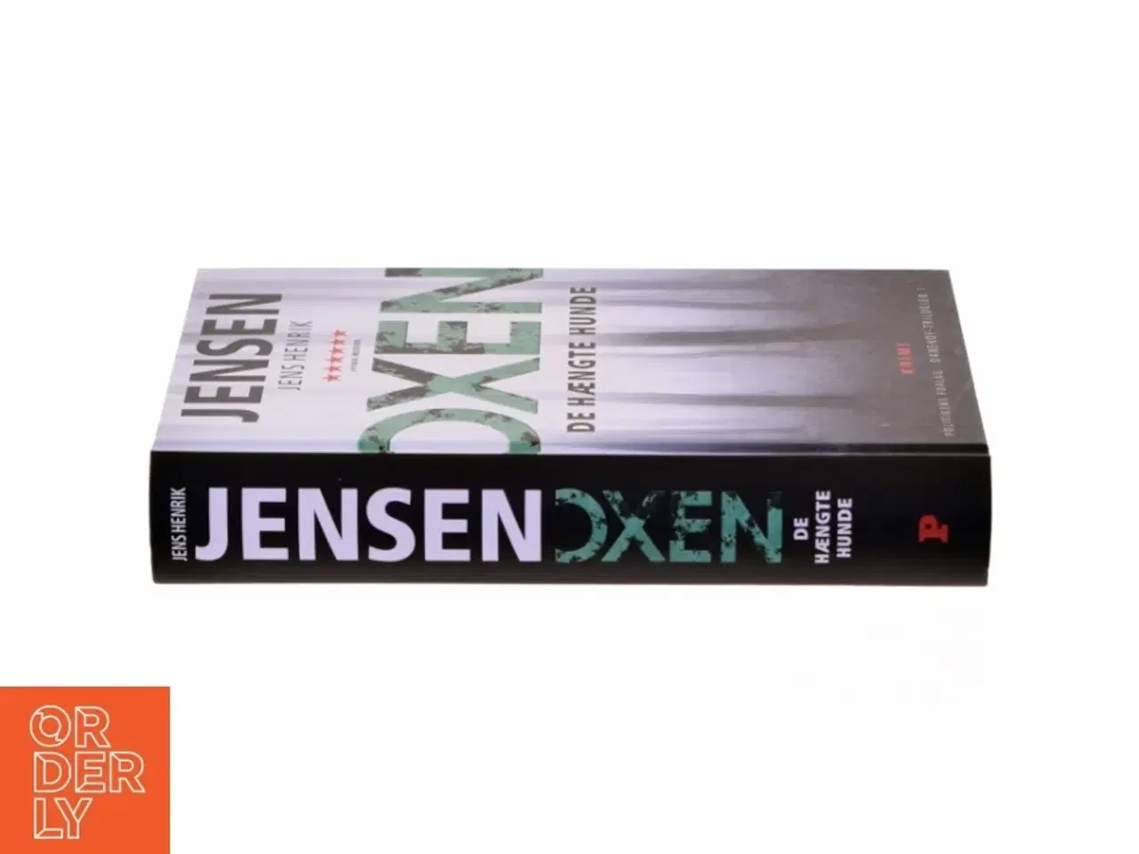 Billede 2 - Jens Henrik Jensen: Oxen - De hængte hunde fra Politikens Forlag
