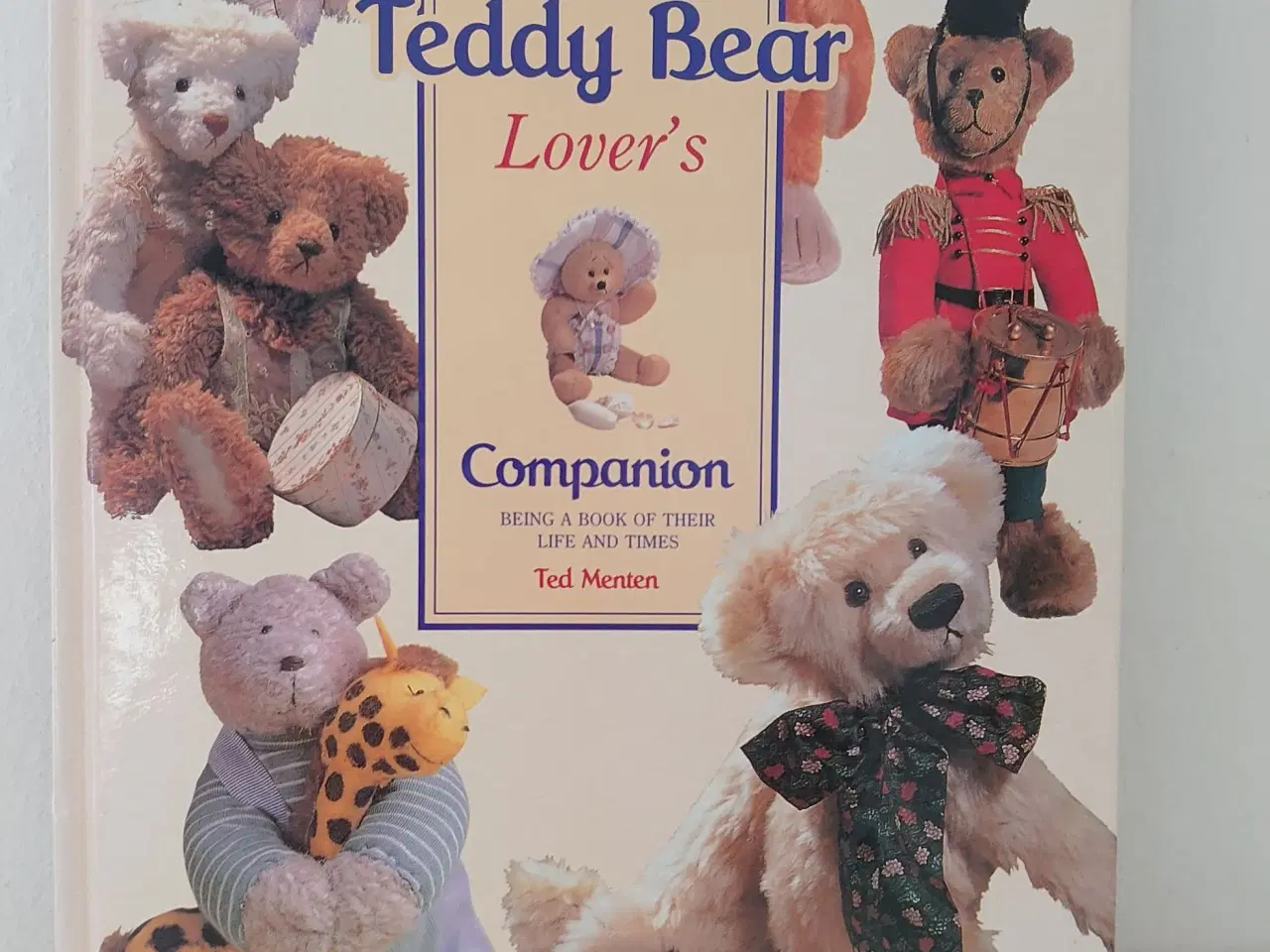 Billede 1 - Menten Ted: The Teddy bear lovers companion