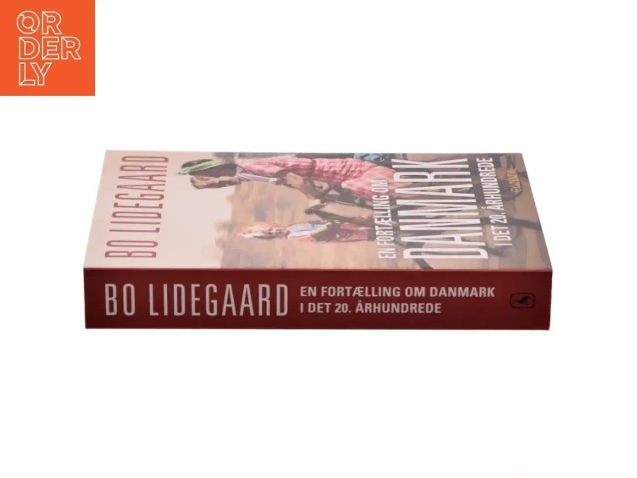 Billede 2 - En fortælling om Danmark i det 20. århundrede af Bo Lidegaard (Bog)