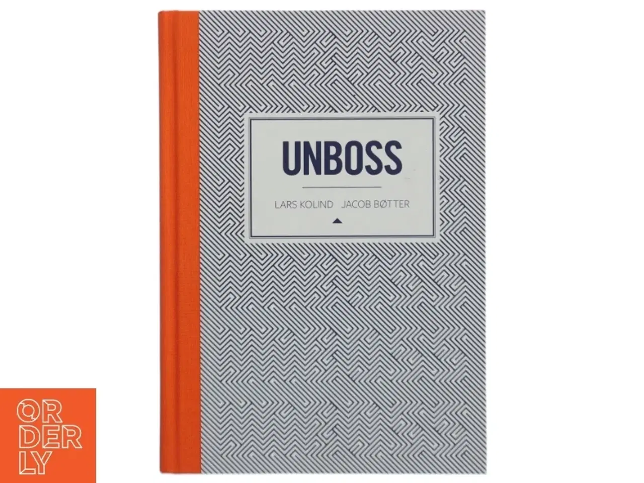 Billede 1 - Unboss af Lars Kolind (Bog)