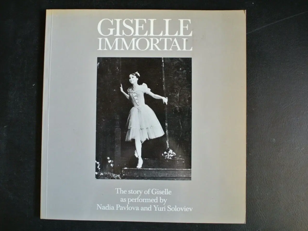 Billede 1 - giselle immortal - the story of giselle, by john g