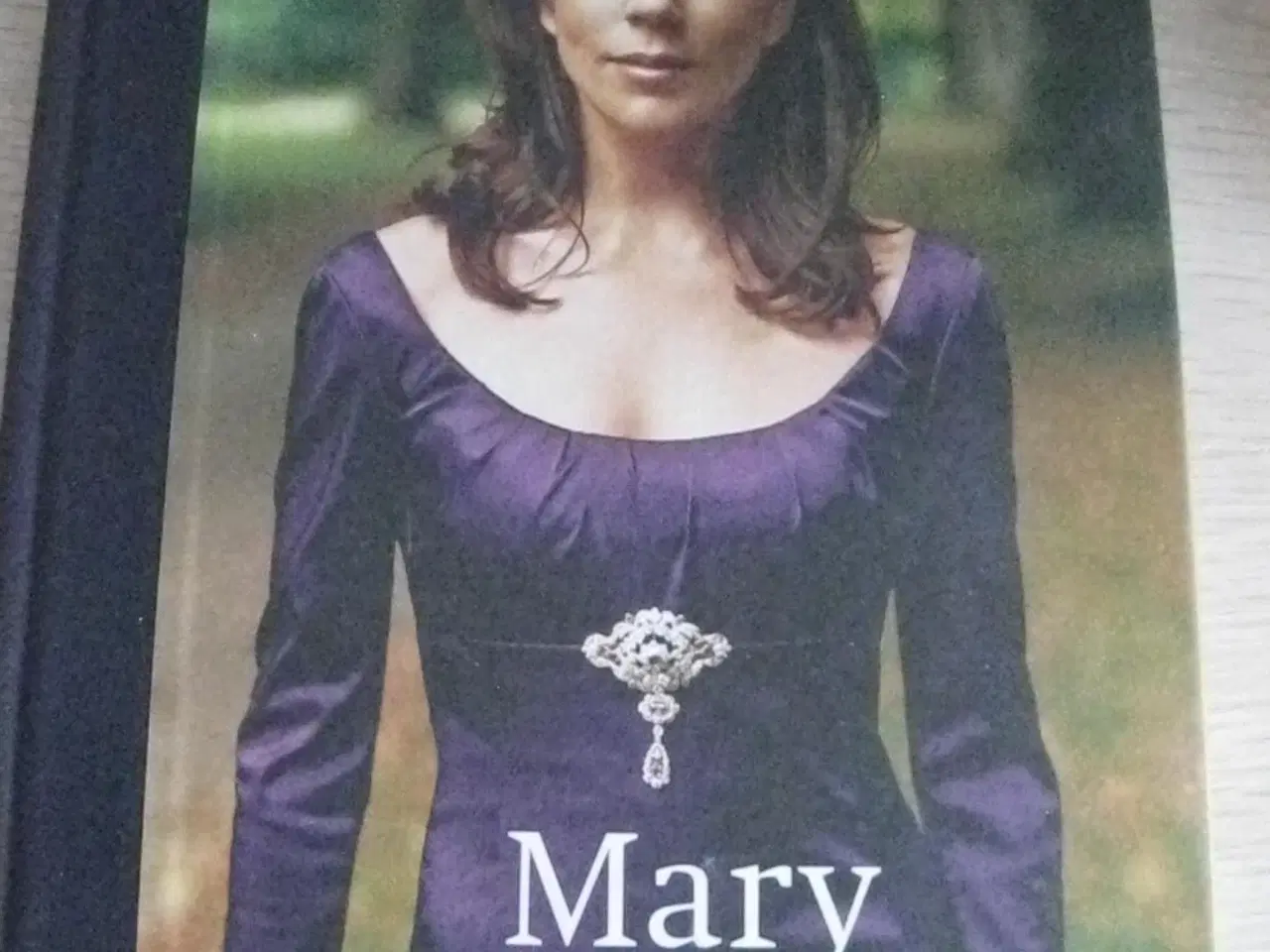 Billede 1 - "Mary - en prinsesse med stil " - flot bog ;-)
