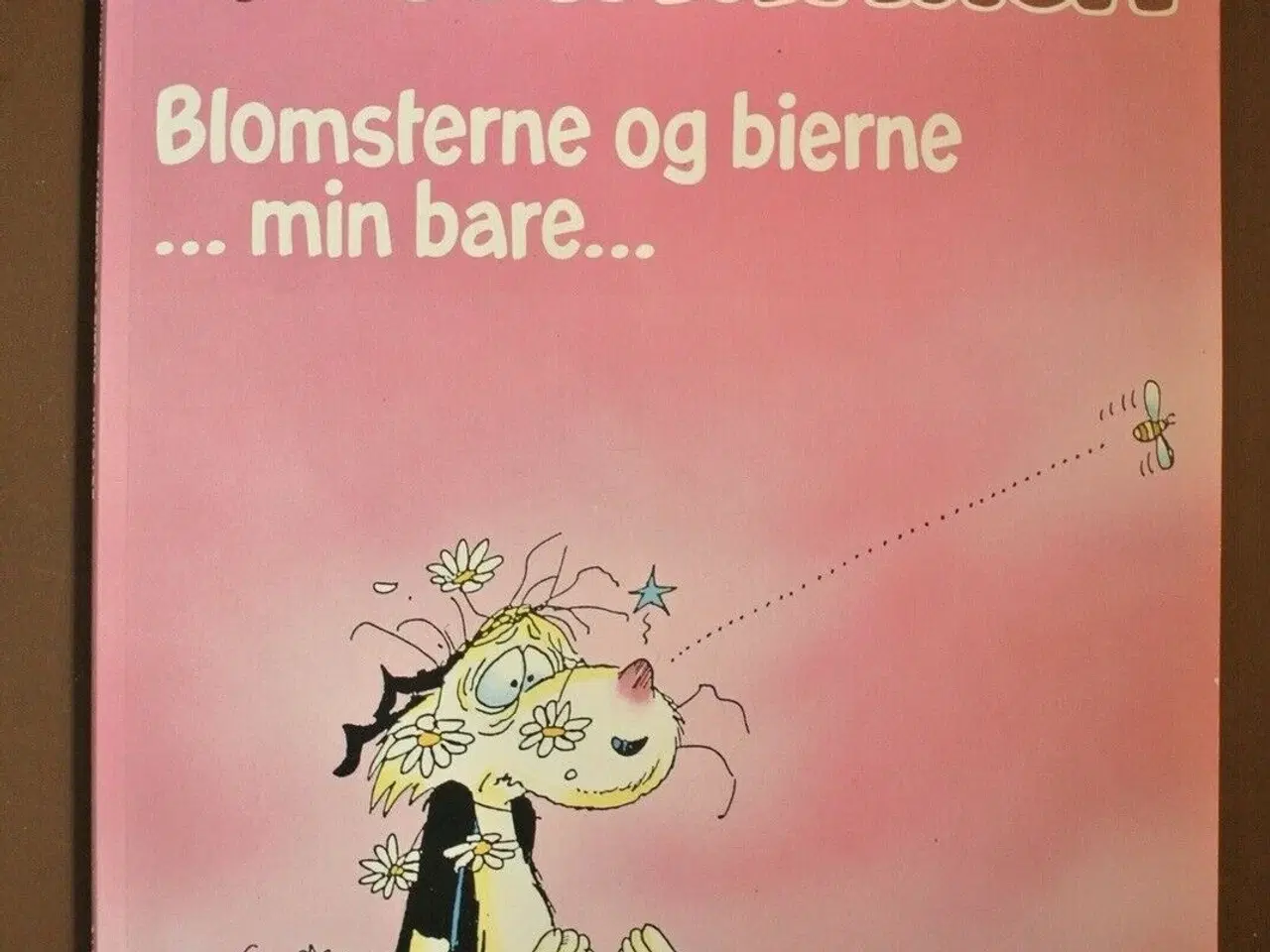 Billede 1 - fæhunden 15 - blomsterne og bierne ... min bare, a