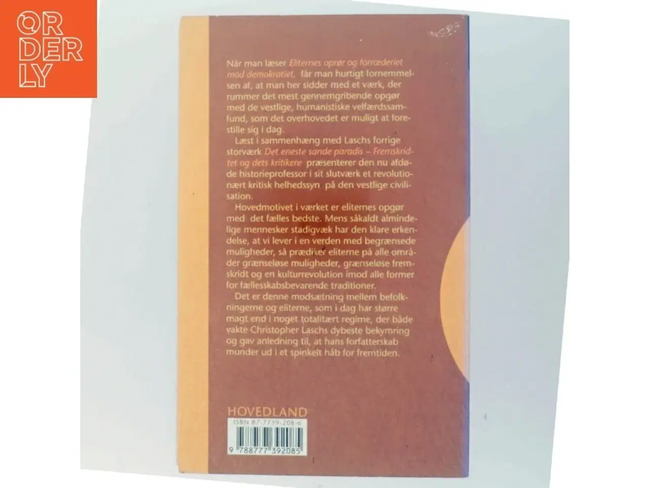 Billede 3 - Eliternes oprør og forræderiet mod demokratiet af Christopher Lasch (Bog)