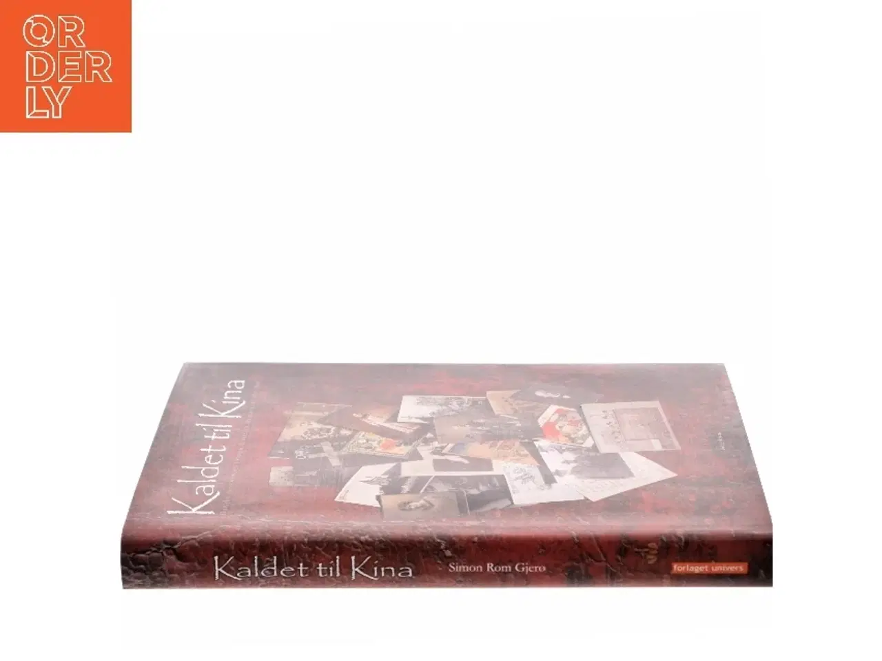 Billede 2 - Kaldet til Kina af Simon Rom Gjerø (Bog) fra Forlaget Univers