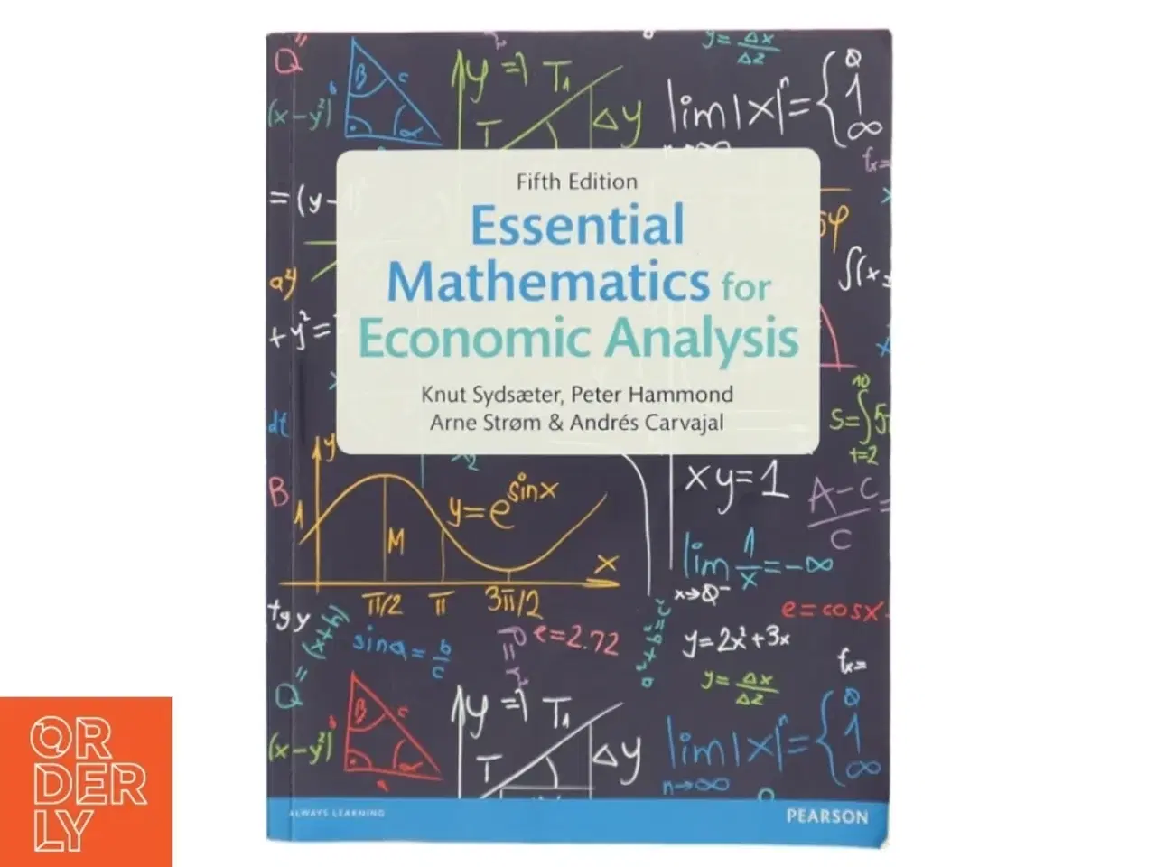 Billede 1 - Essential mathematics for economic analysis af Knut Sydsæter (Bog)