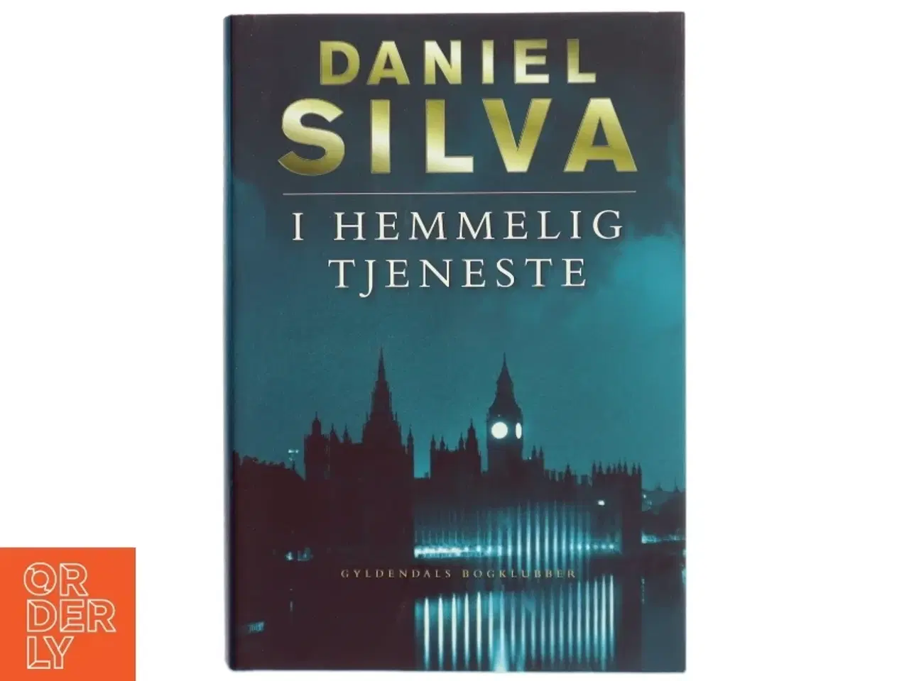 Billede 1 - I hemmelig tjeneste af Daniel Silva (Bog)