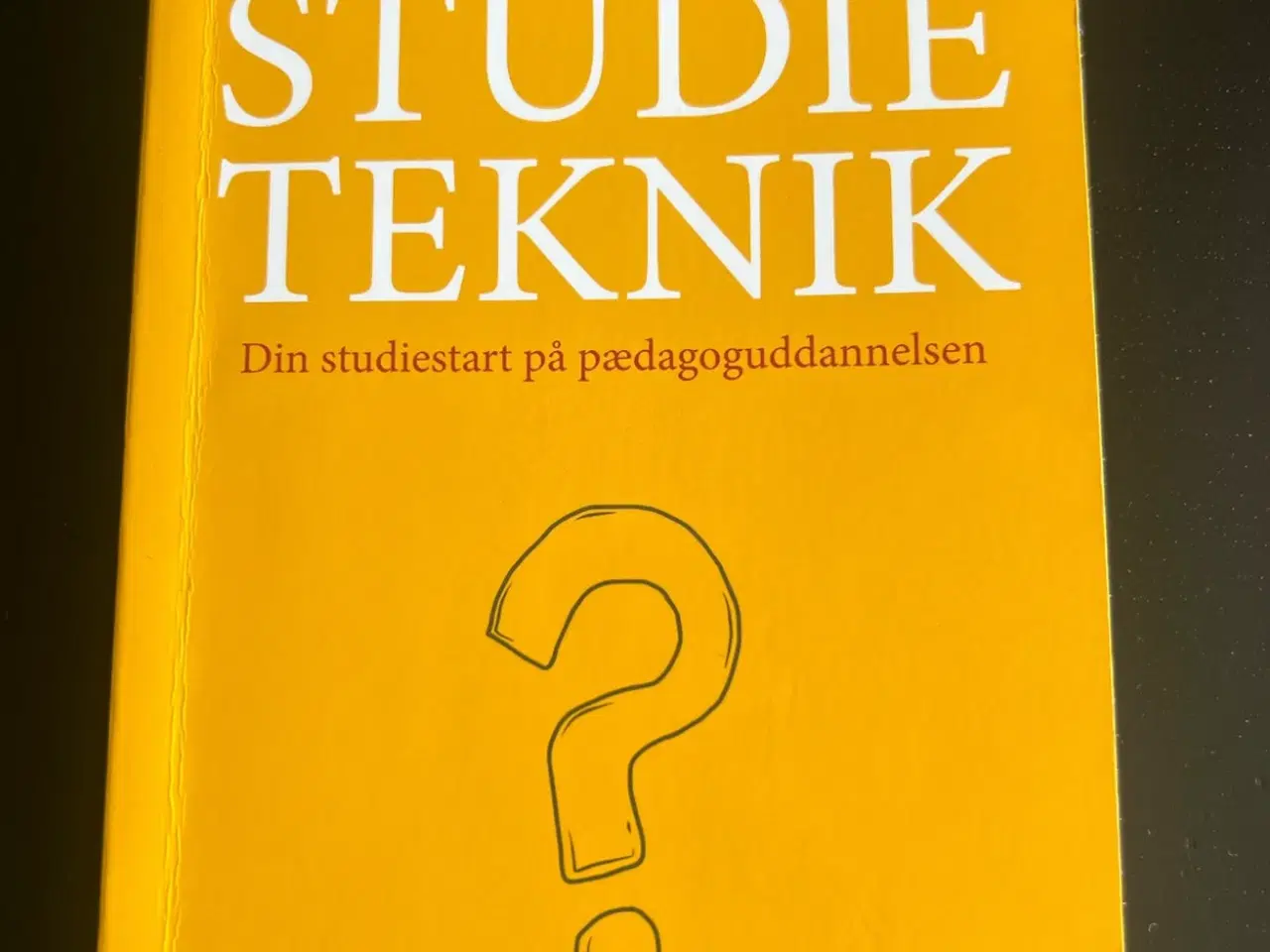 Billede 1 - Studieteknik. Din studiestart på pædagoguddannelse