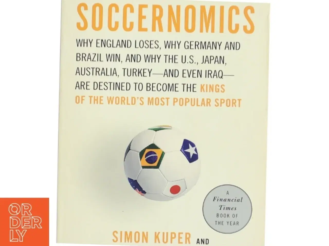 Billede 1 - Soccernomics af Simon Kuper (Bog)