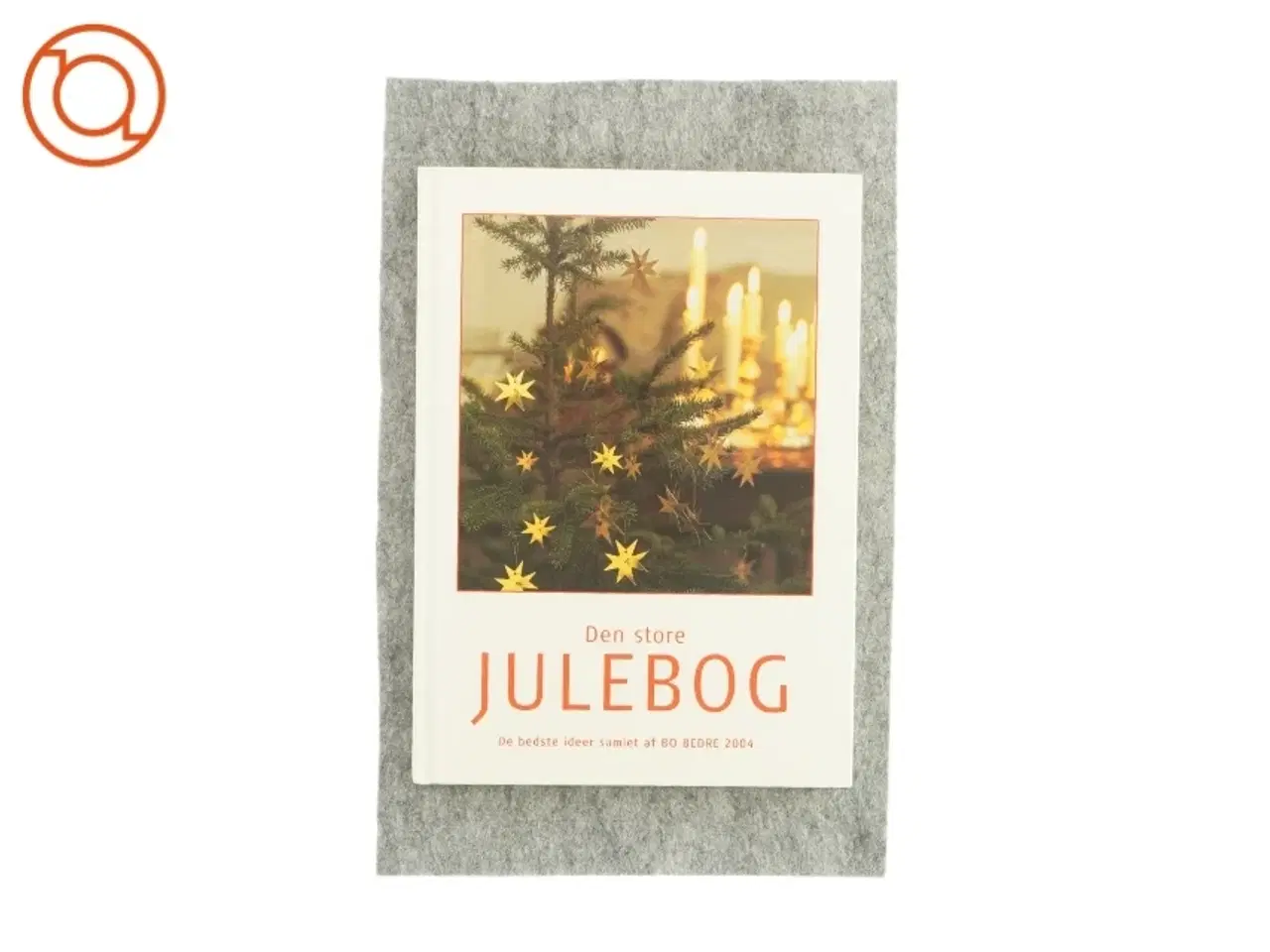 Billede 1 - Den store julebog fra Bo Bedre 2004 (bog)