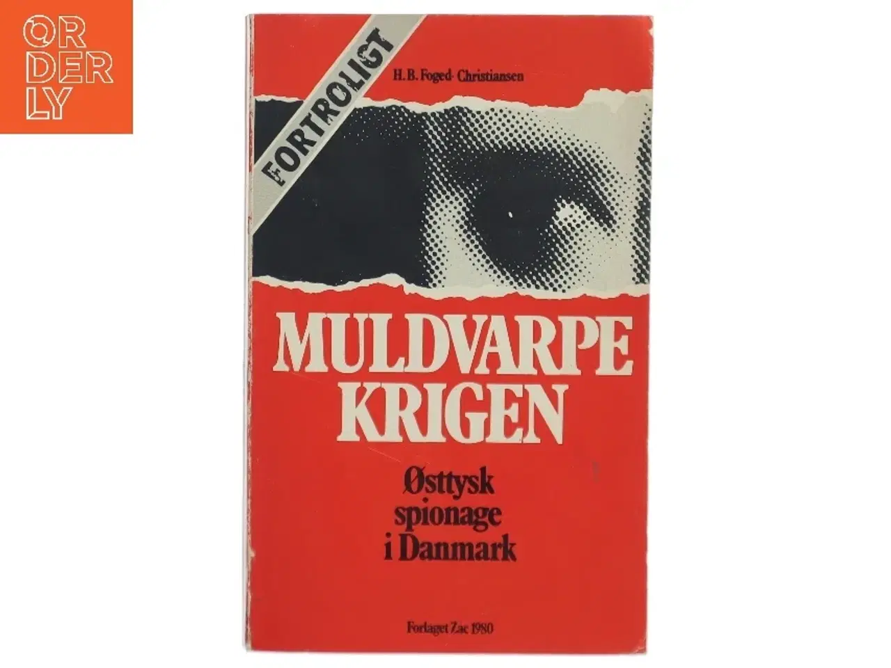 Billede 1 - H.B. Foged Christiansen: Mulvarpekrigen
