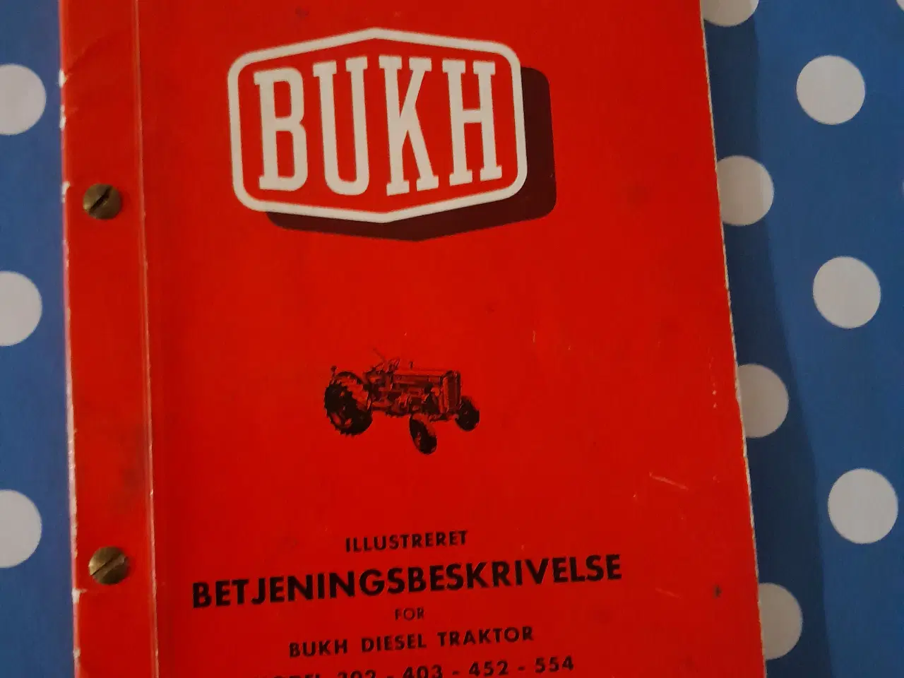 Billede 1 - BUKH. Betjeningsbeskrivelse for 302--403--452--554