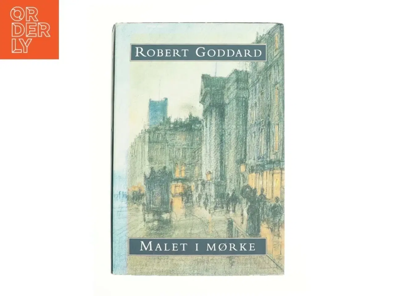 Billede 1 - Malet i mørket af Robert Goddard (Bog)