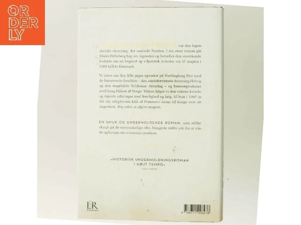 Billede 3 - Rigets frue : Margrete I : roman af Maria Helleberg (Bog)
