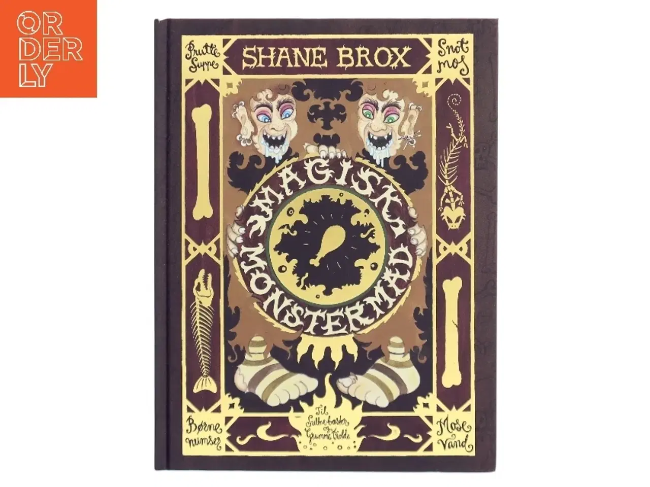 Billede 1 - Magisk monstermad : til sultne bæster og grumme trolde af Shane Brox (Bog)