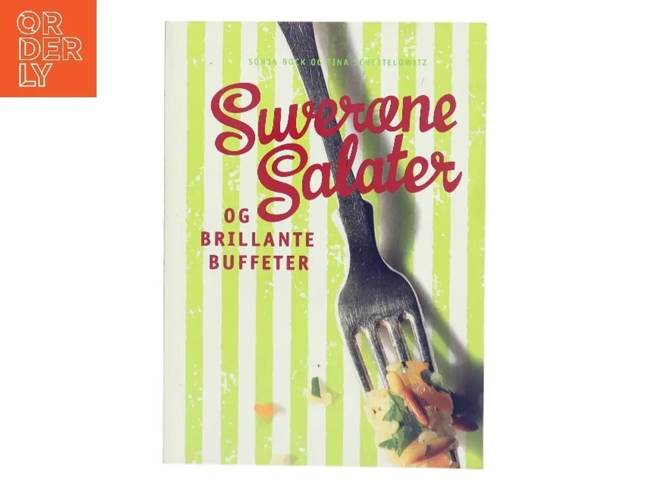 Billede 1 - Suveræne Salater Og Brillante Buffeter af Sonja Bock (Bog)