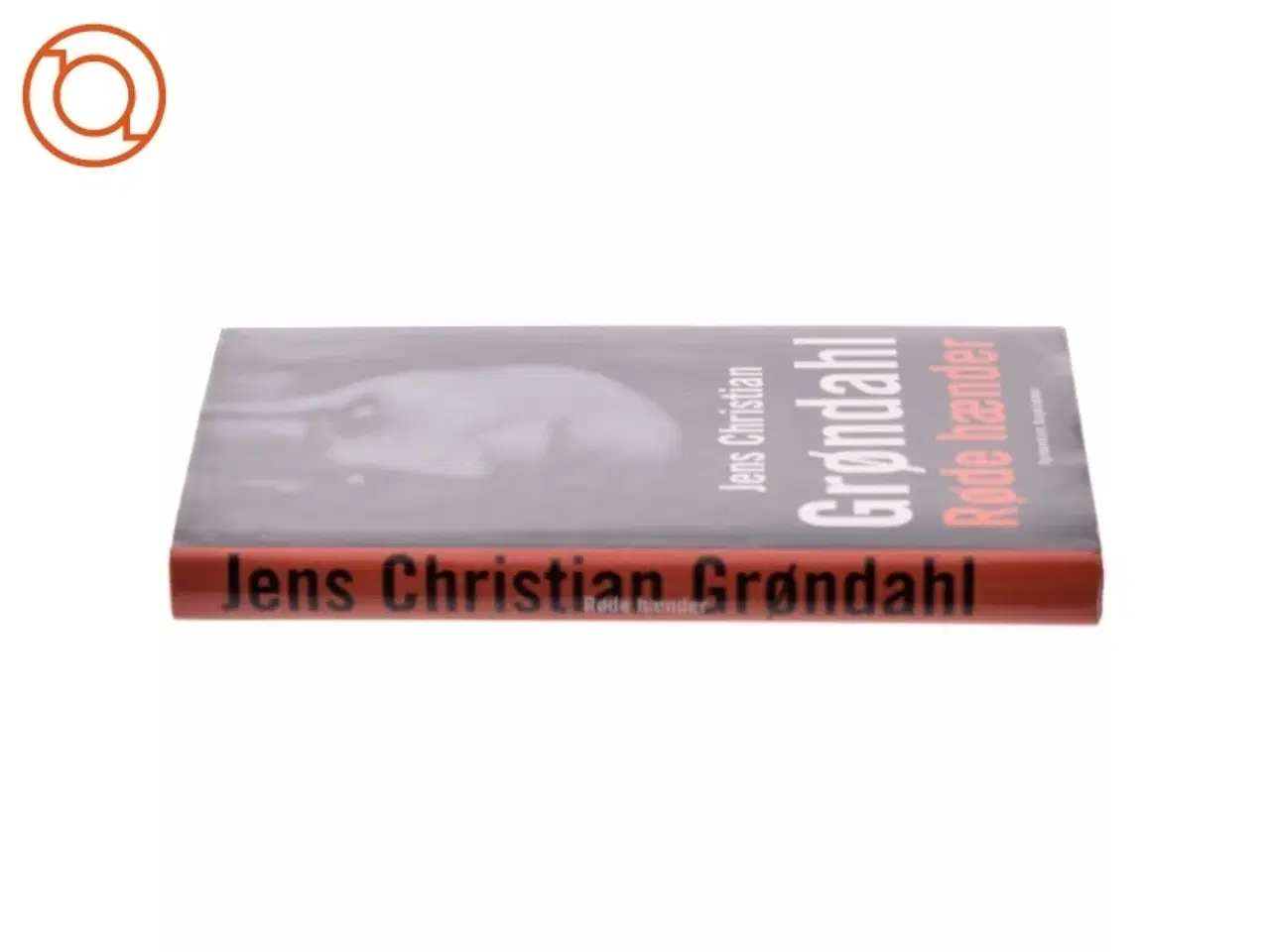 Billede 2 - Røde hænder : roman af Jens Christian Grøndahl (Bog)