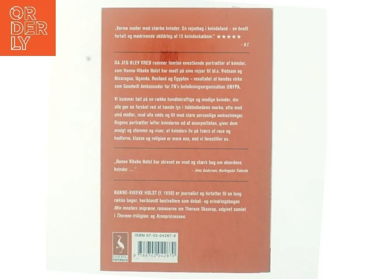 Billede 3 - Da jeg blev vred : livshistorier fra kvindernes verden af Hanne-Vibeke Holst (Bog)