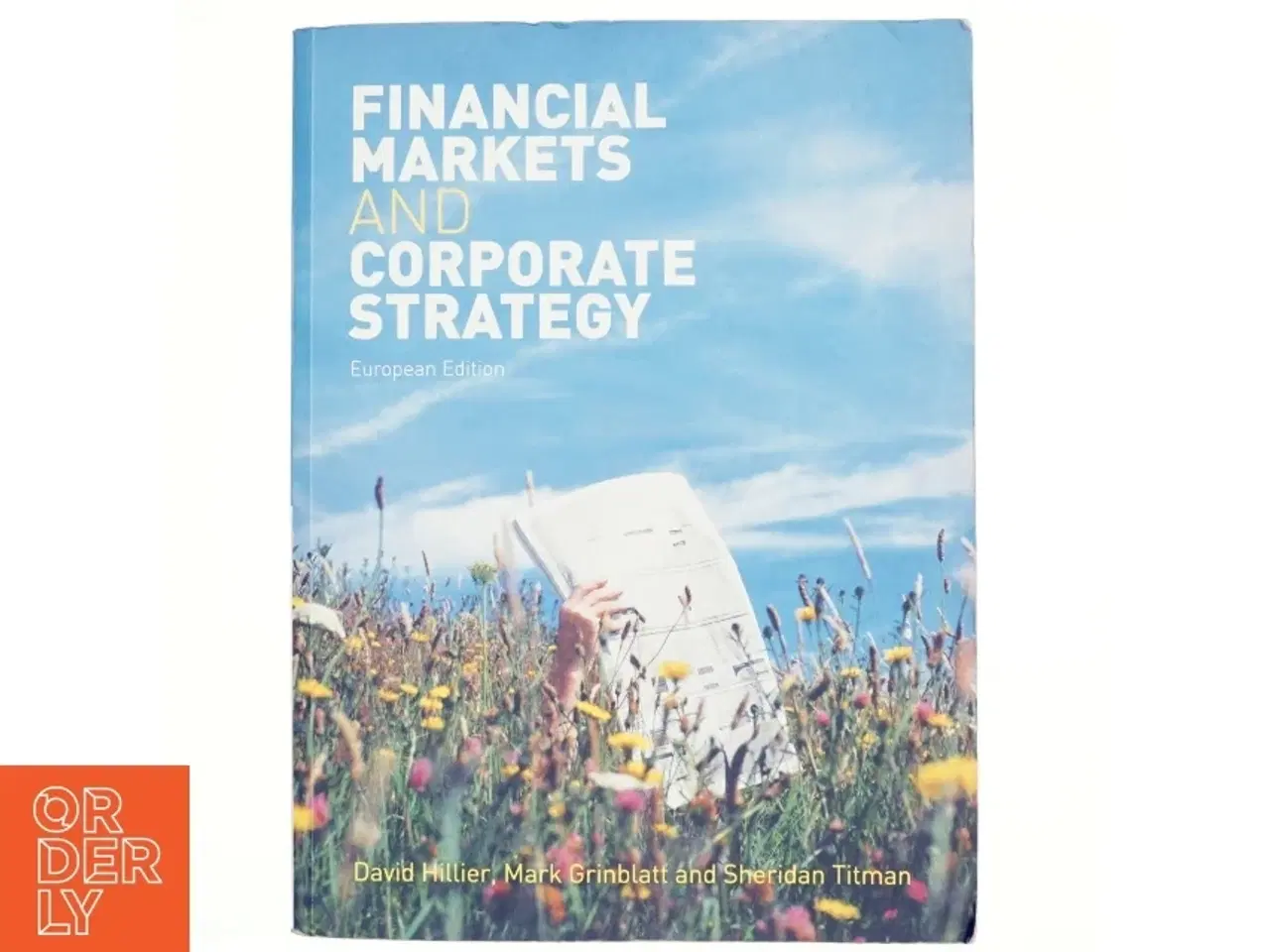 Billede 1 - Financial markets and corporate strategy af David Hillier (Bog)