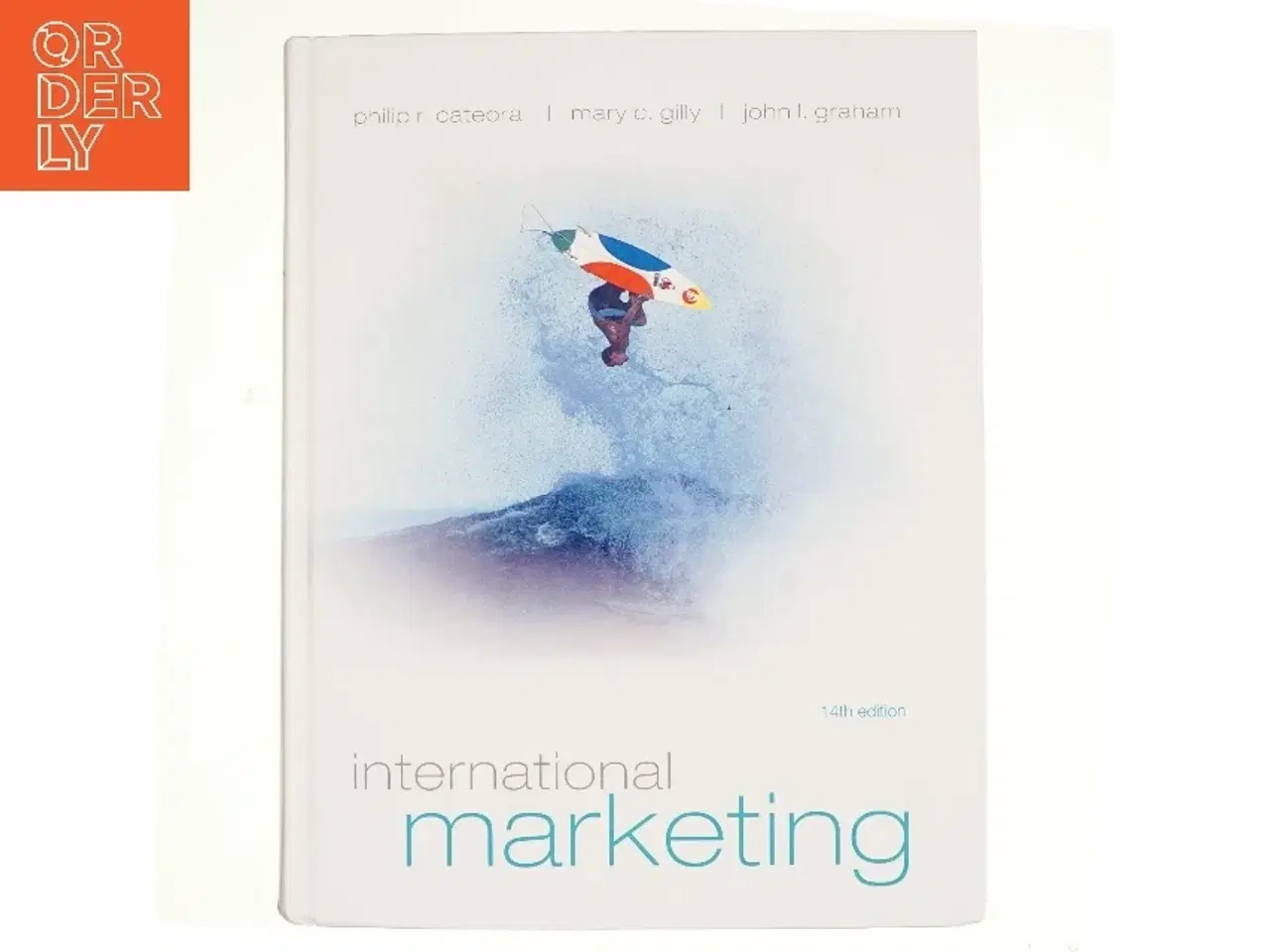 Billede 1 - International marketing af Philip R. Cateora (Bog)