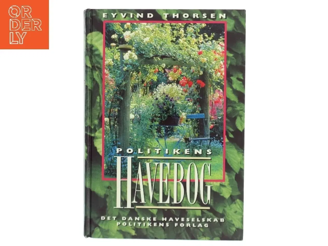 Billede 1 - Politikens havebog af John Henriksen (f. 1945) (Bog)