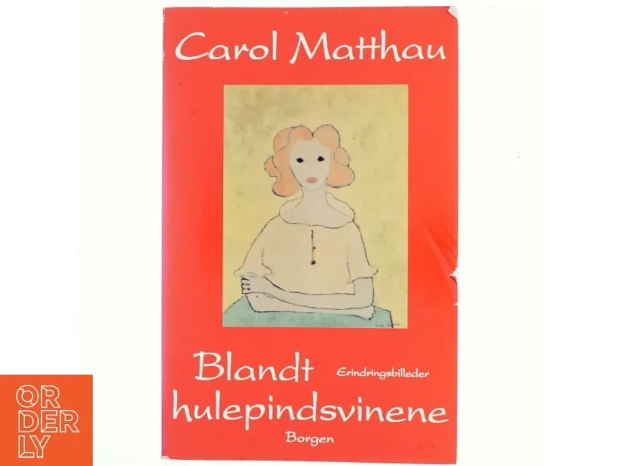 Billede 1 - Blandt hulepindsvinene : erindringer af Carol Matthau (Bog) fra Borgen