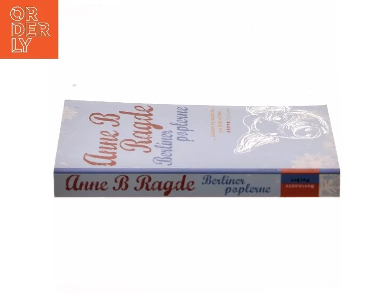 Billede 2 - Berlinerpoplerne : roman (Læsekredssæt) af Anne B. Ragde (Bog)