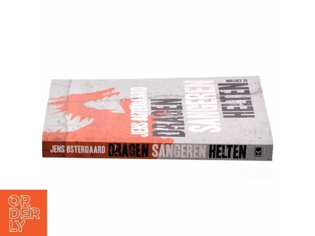 Billede 2 - Dragen, sangeren, helten af Jens Østergaard (f. 1979) (Bog)