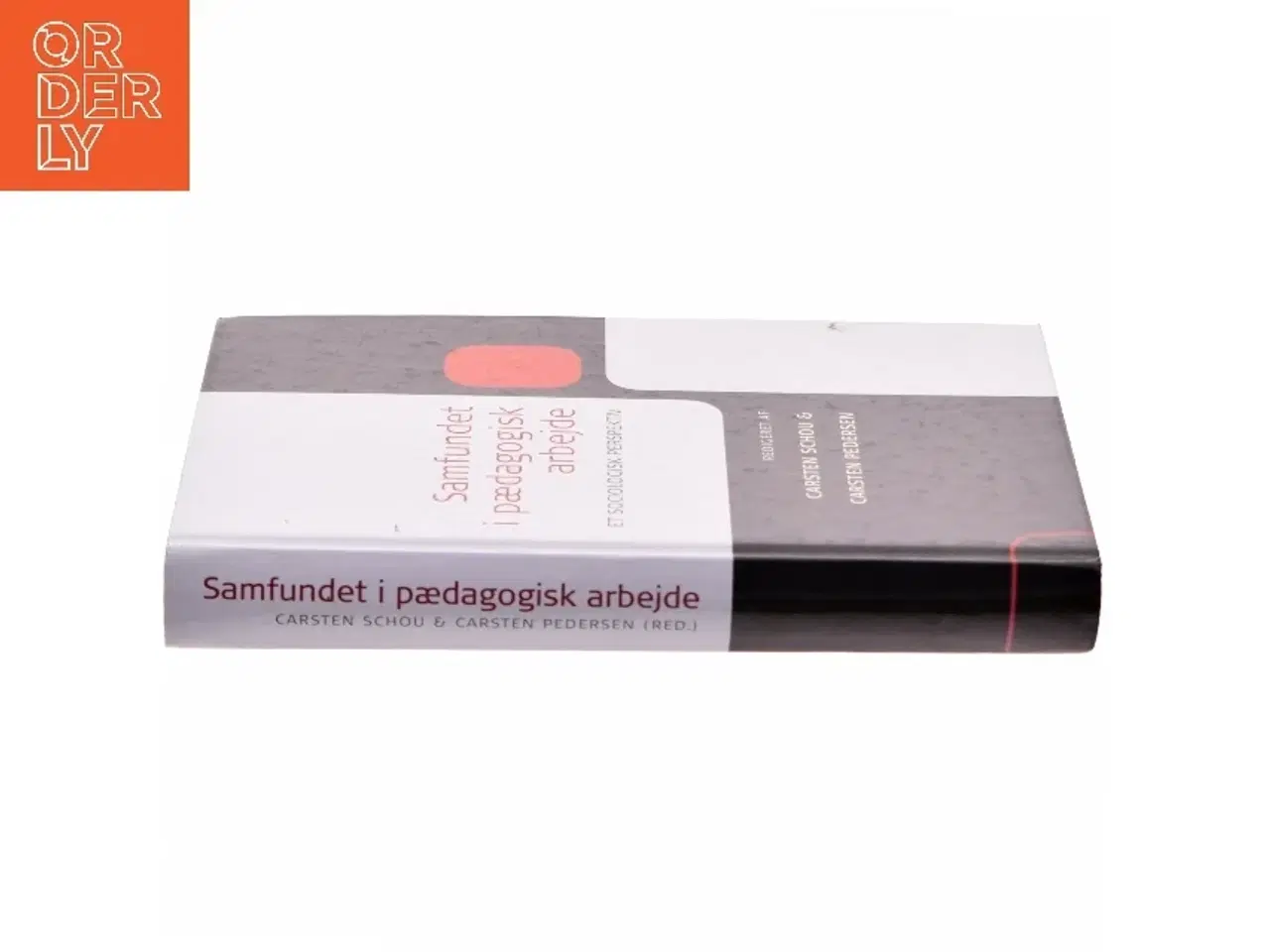 Billede 2 - Samfundet i pædagogisk arbejde (Bog)