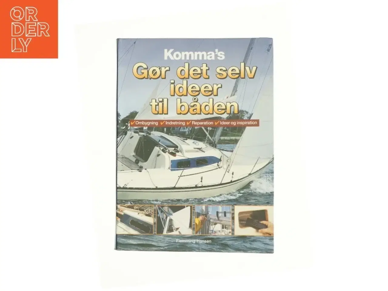 Billede 1 - Komma's gør det selv-ideer til båden af Flemming Hansen (Bog)