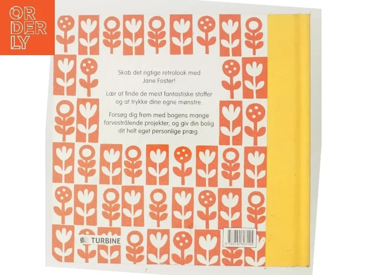 Billede 3 - Sjov med stof : sy, klip, tryk og lim med retro- og vintagestof af Jane Foster (f. 1970) (Bog)