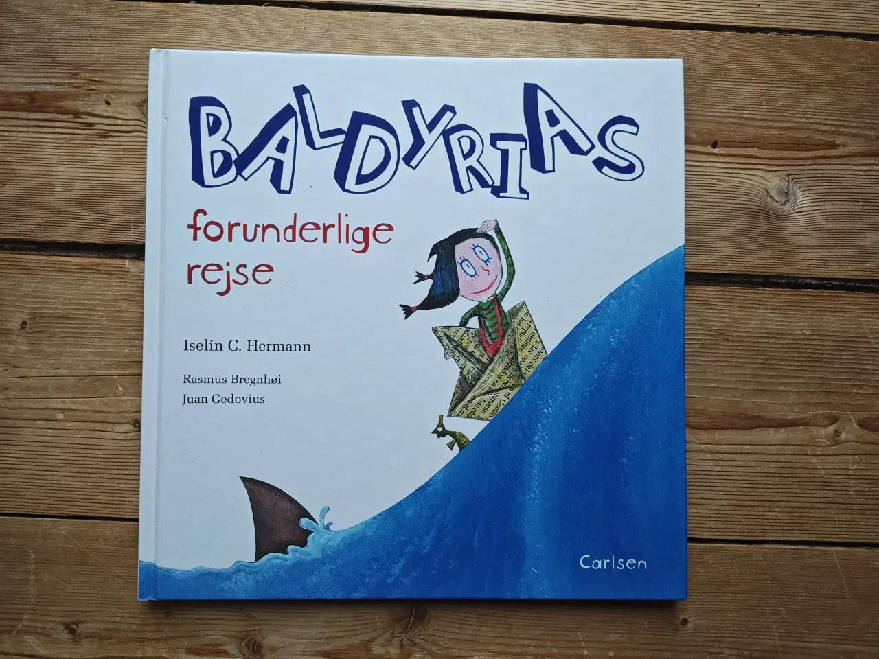 Billede 1 - Baldyrias forunderlige rejse BOG