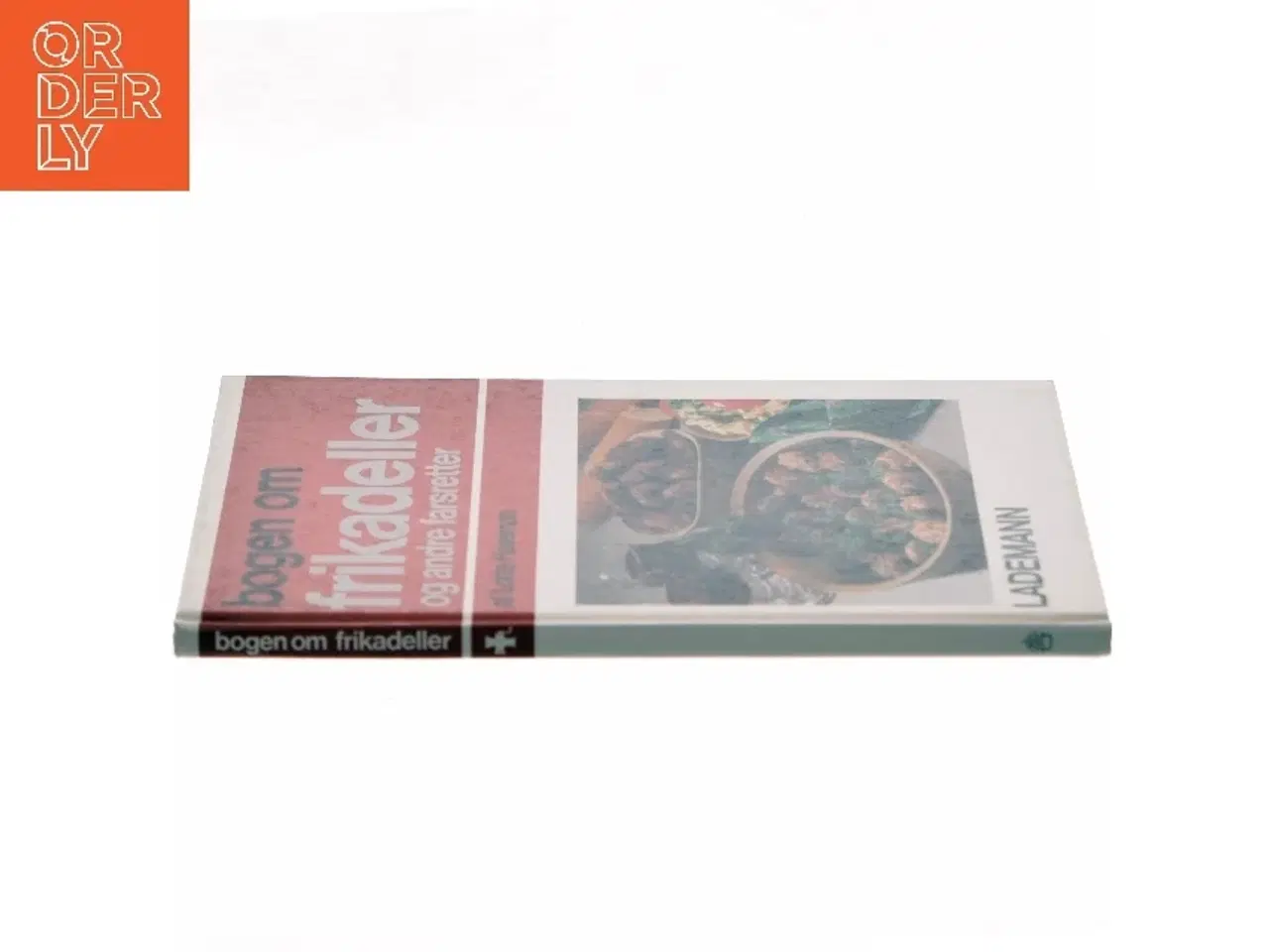 Billede 2 - Bogen om frikadeller og andre farsretter af Lotte Haveman (Bog)