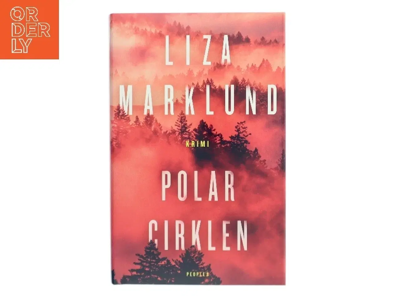 Billede 1 - Polarcirklen : kriminalroman af Liza Marklund (Bog)