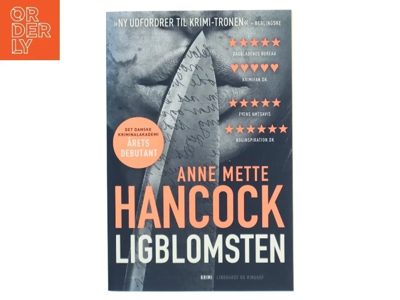 Billede 1 - Ligblomsten : krimi af Anne Mette Hancock (Bog)