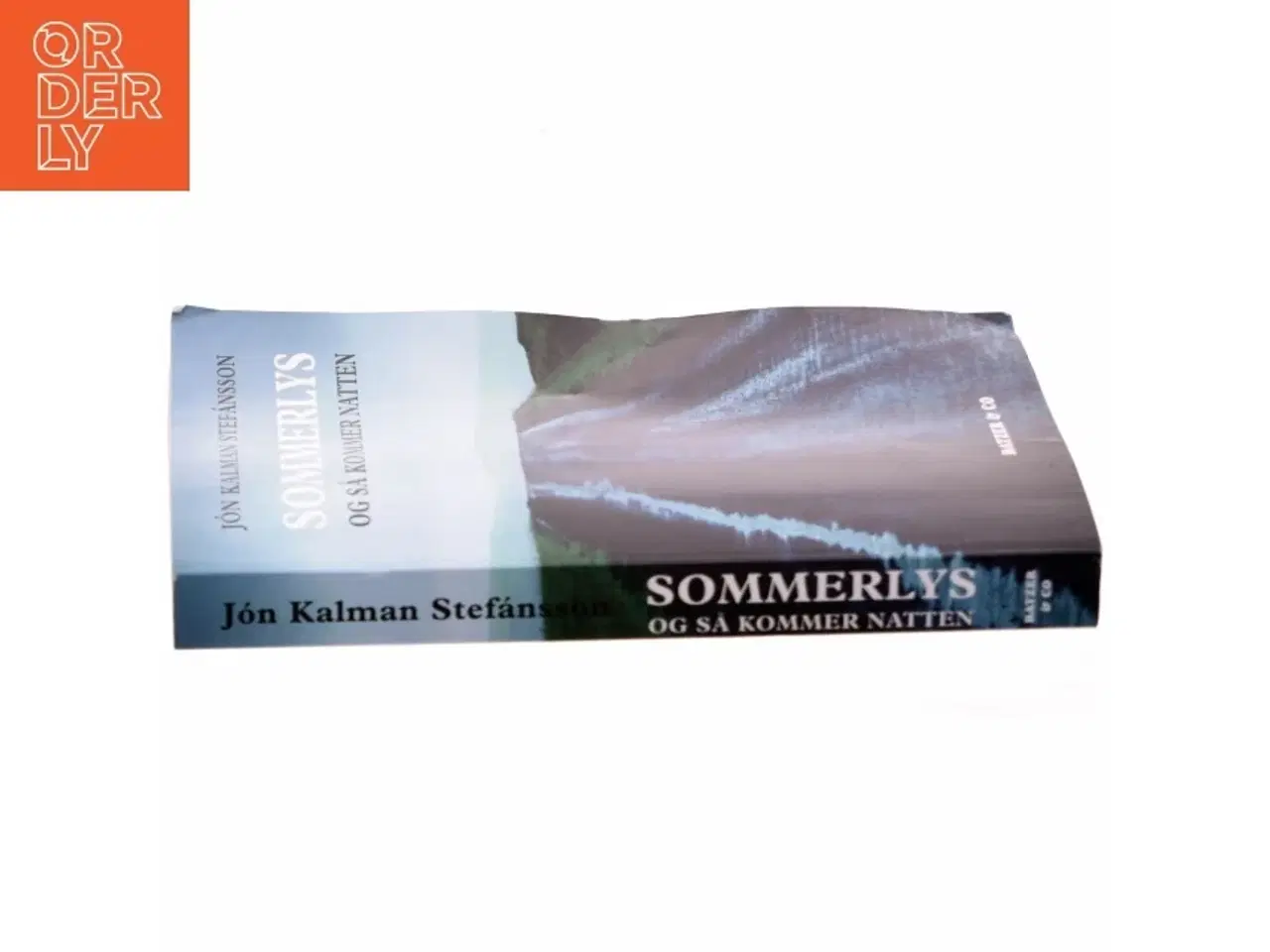 Billede 2 - Sommerlys og så kommer natten af J&#243;n Kalman Stef&#225;nsson (Bog)