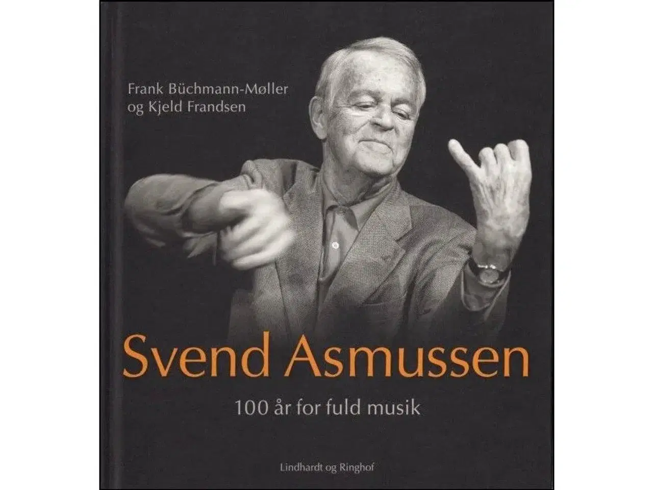 Billede 1 - Svend Asmussen - 100 år for fuld Musik