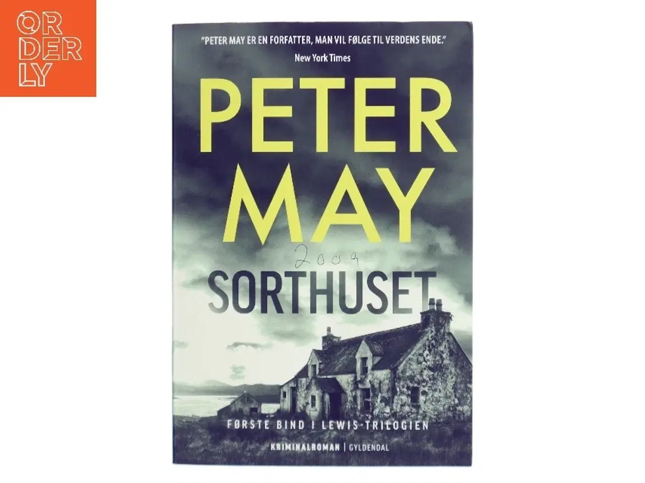 Billede 1 - Sorthuset : kriminalroman af Peter May (f. 1951) (Bog)