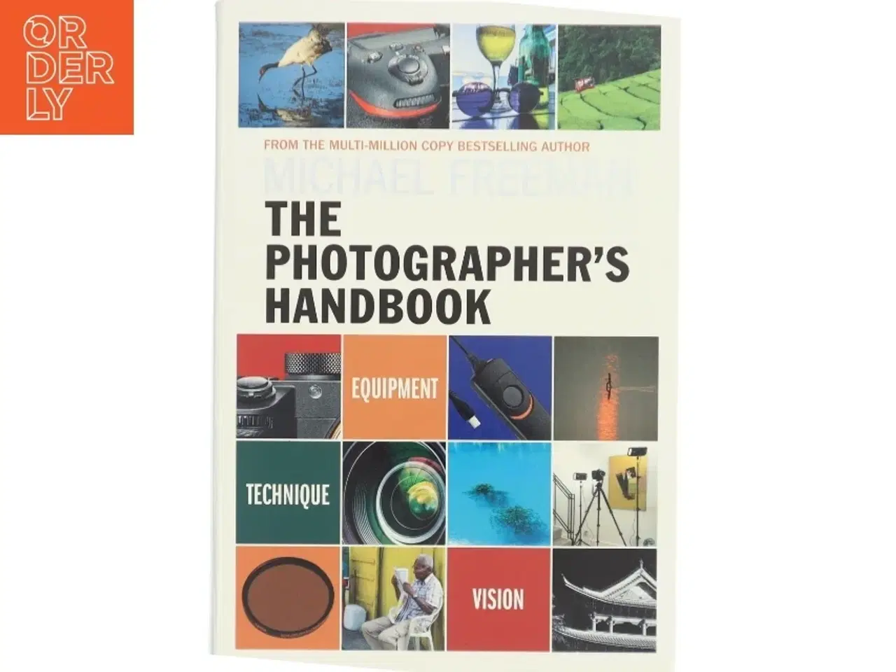 Billede 1 - The photographer&#39;s handbook af Michael Freeman (Bog)
