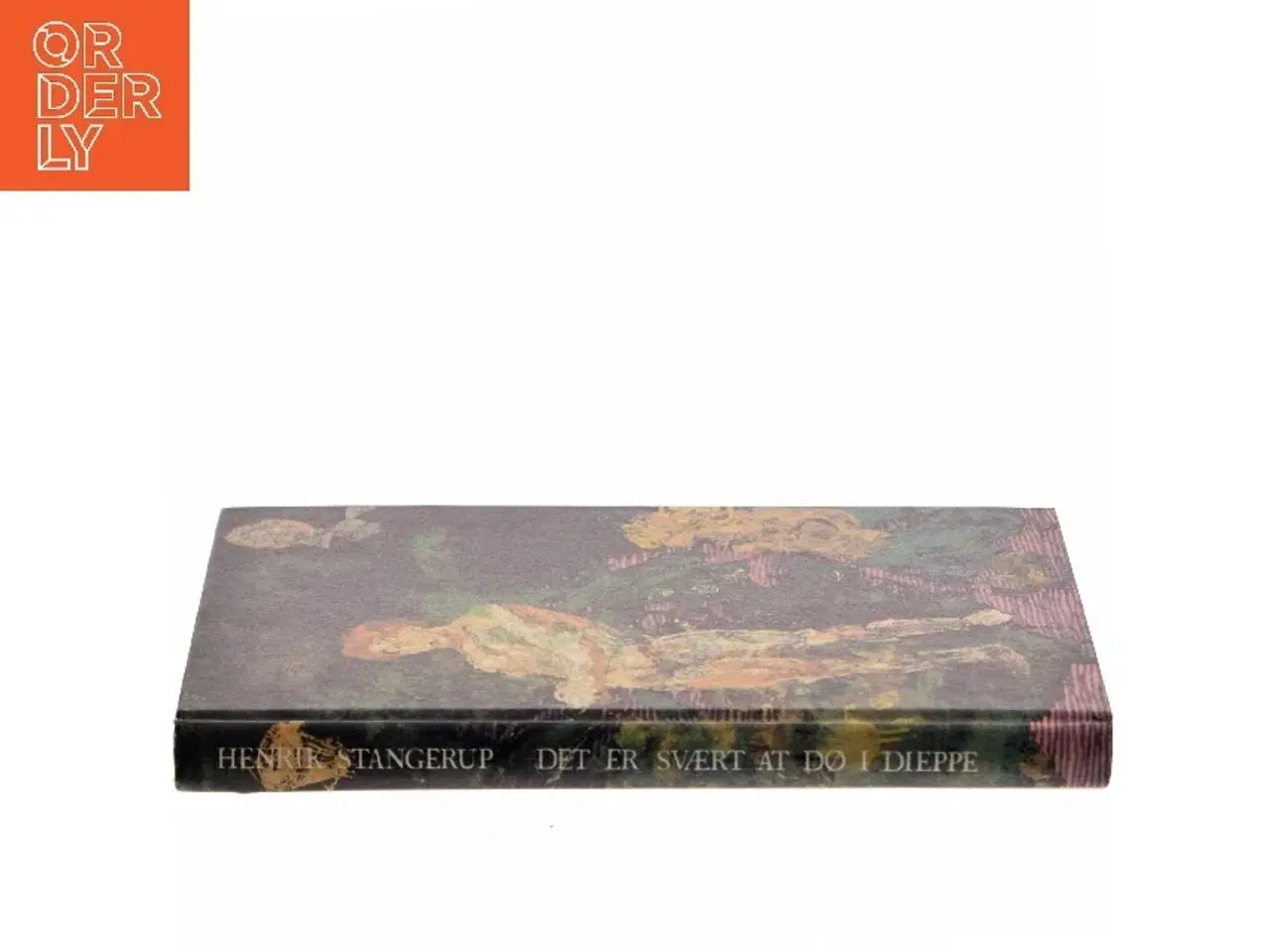 Billede 3 - Det er svært at dø i Dieppe af Henrik Stangerup (Bog)