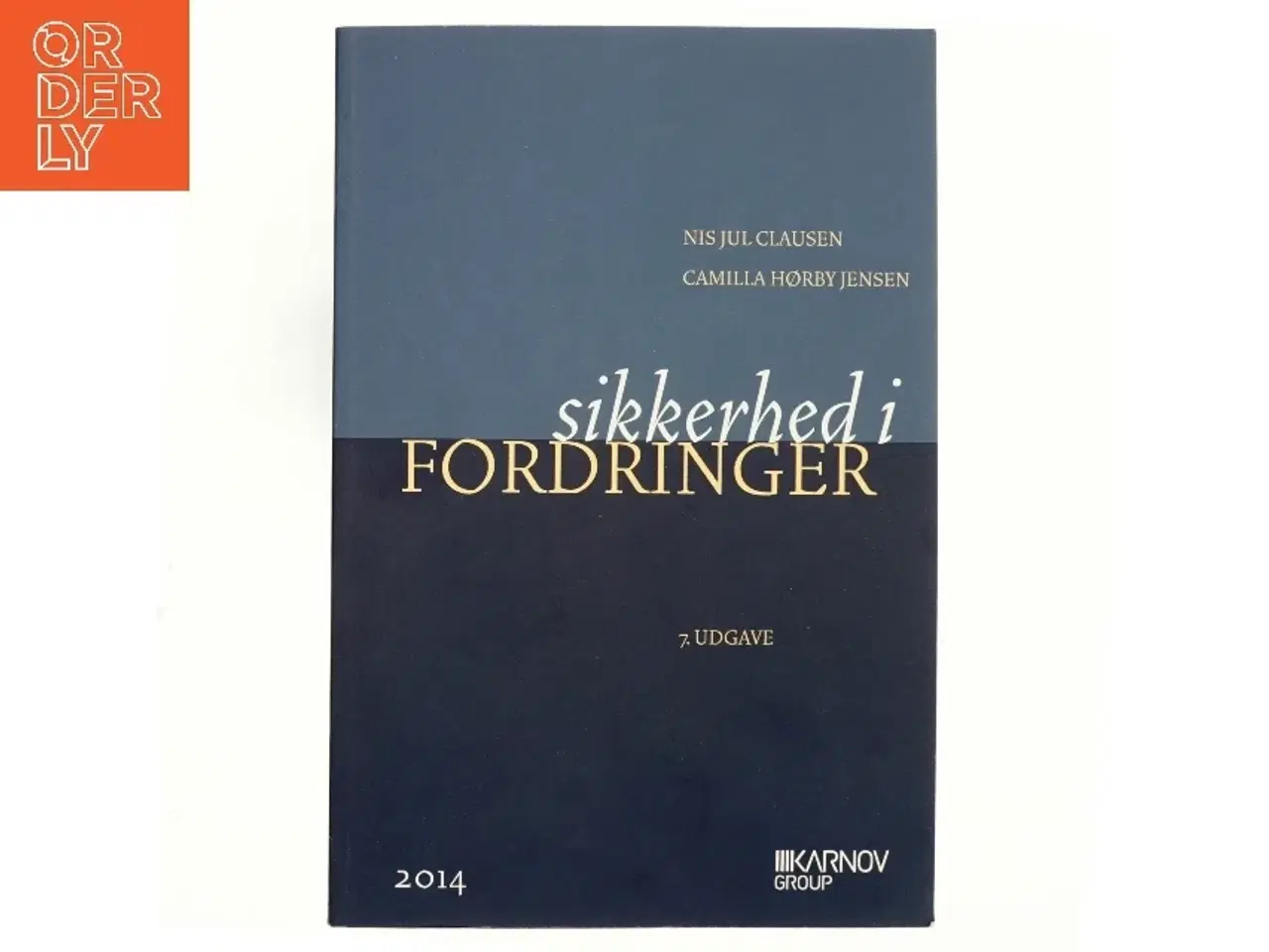 Billede 1 - Sikkerhed i fordringer af Nis Jul Clausen (Bog)