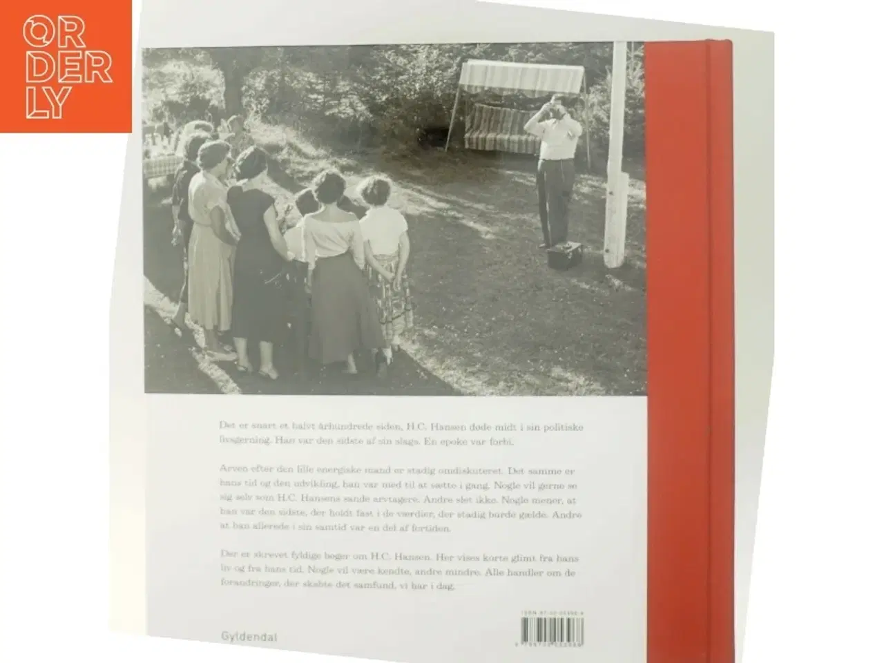 Billede 3 - H.C. Hansens liv og tid : en historie fortalt i billeder : 1906-1960 af Bo Lidegaard (Bog)