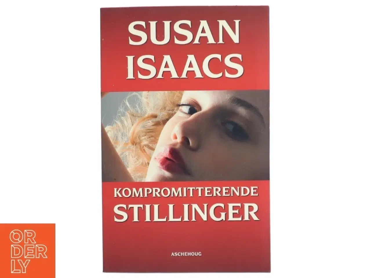 Billede 1 - Kompromitterende stillinger af Susan Isaacs (f. 1943) (Bog)