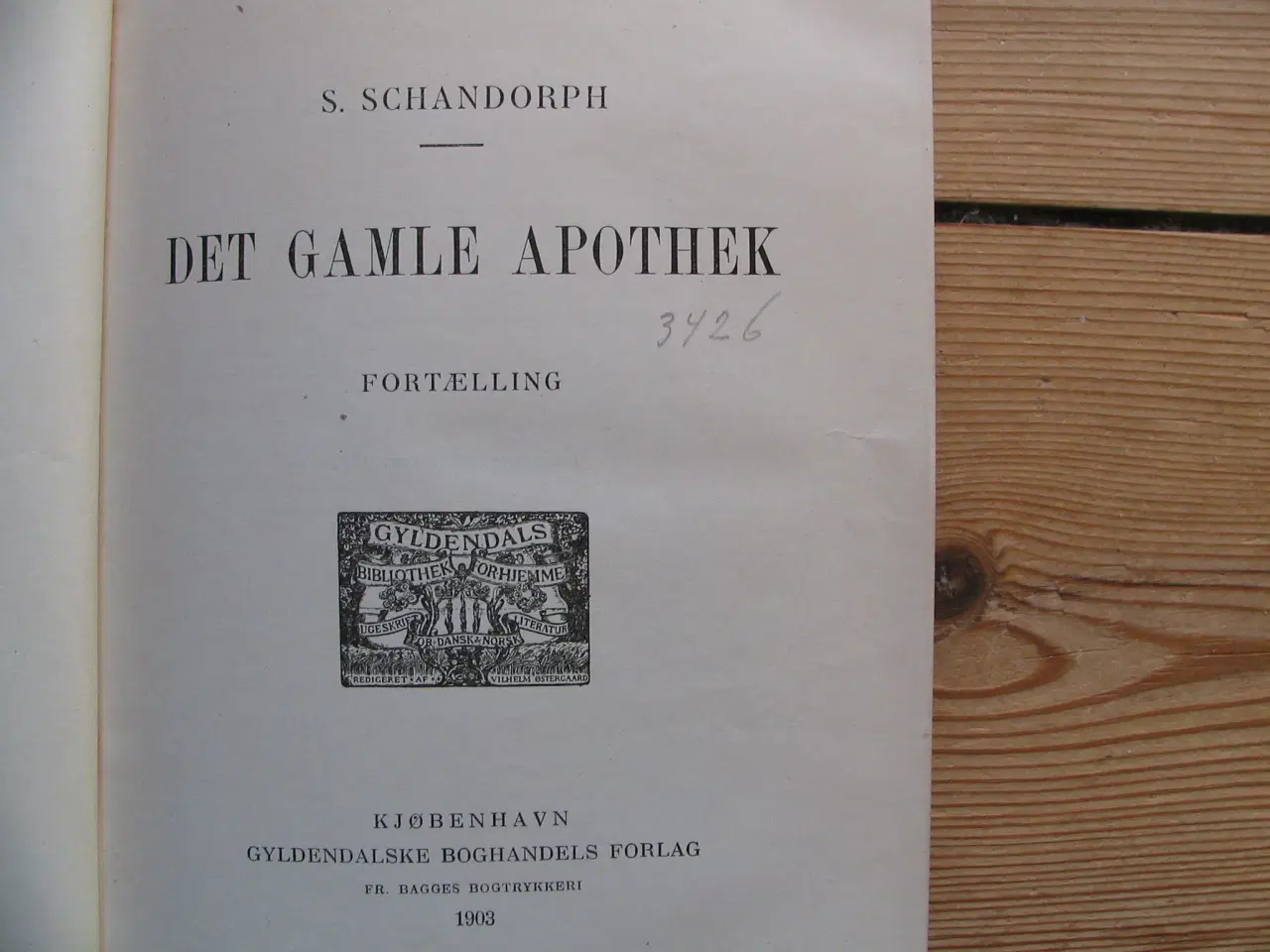 Billede 4 - S. Schandorph. Det Gamle Apotek. fra 1903