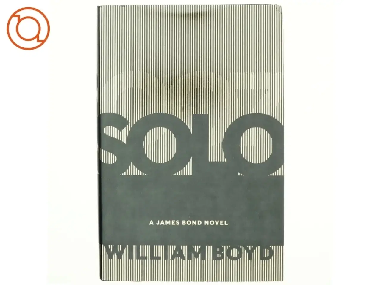 Billede 1 - Solo : the new mission af William Boyd (Bog)