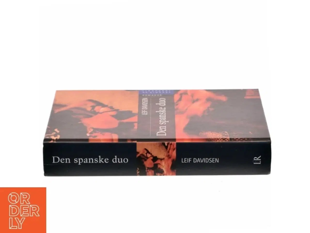 Billede 2 - Den spanske duo : Uhellige alliancer, Lime&#39;s billede af Leif Davidsen (Bog)
