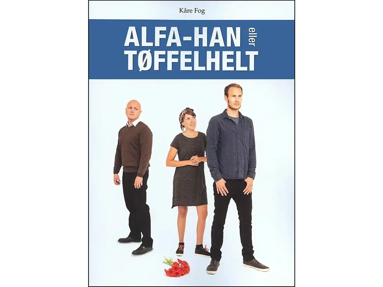 Billede 1 - Alfa-han eller tøffelhelt