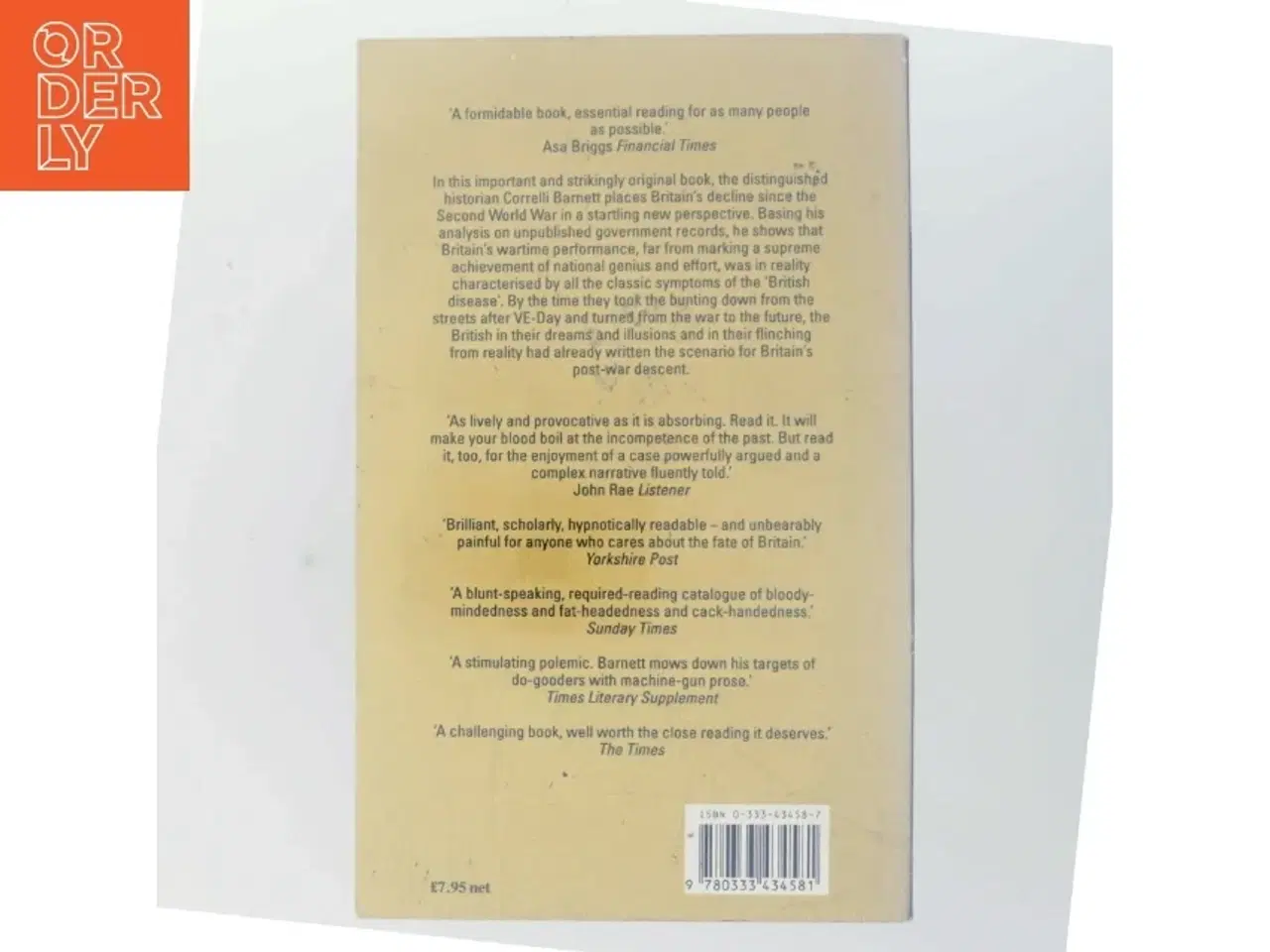 Billede 3 - The audit of war : the illusion & reality of Britain as a great nation af Correlli Barnett (Bog)